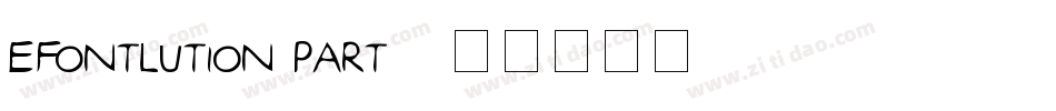 efontlution part2字体转换